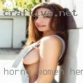 Horny women Hemet, California