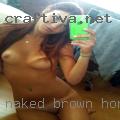 Naked brown horny women